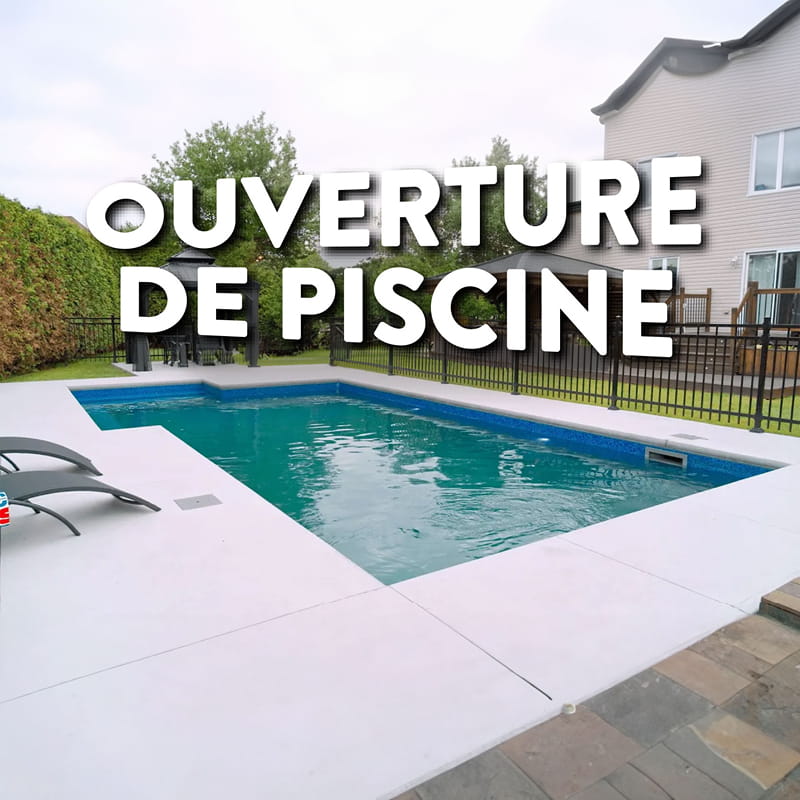 Ouverture de piscine creusée
