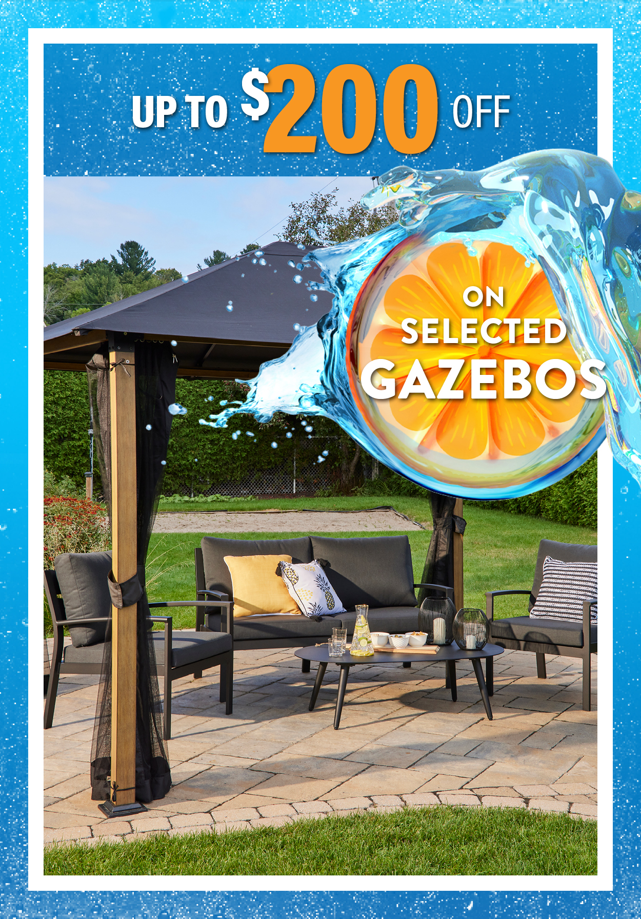 Up to $200 off selected gazebos