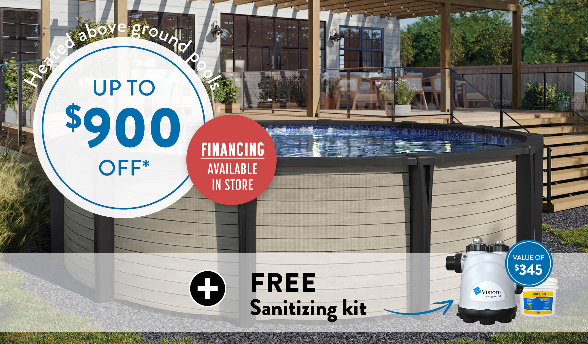 Up to $900 off heated above ground pools