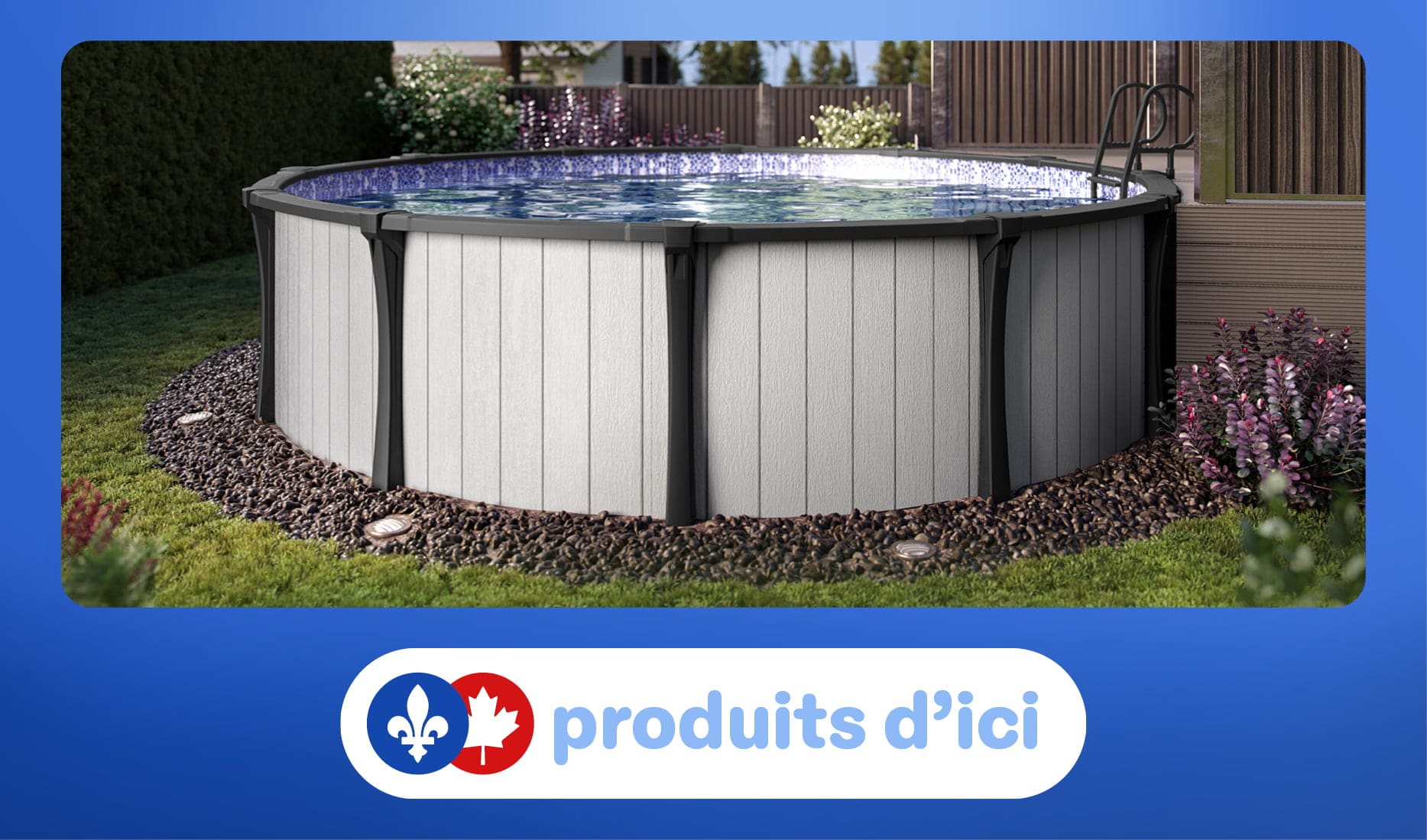 Achetez local avec Club Piscine