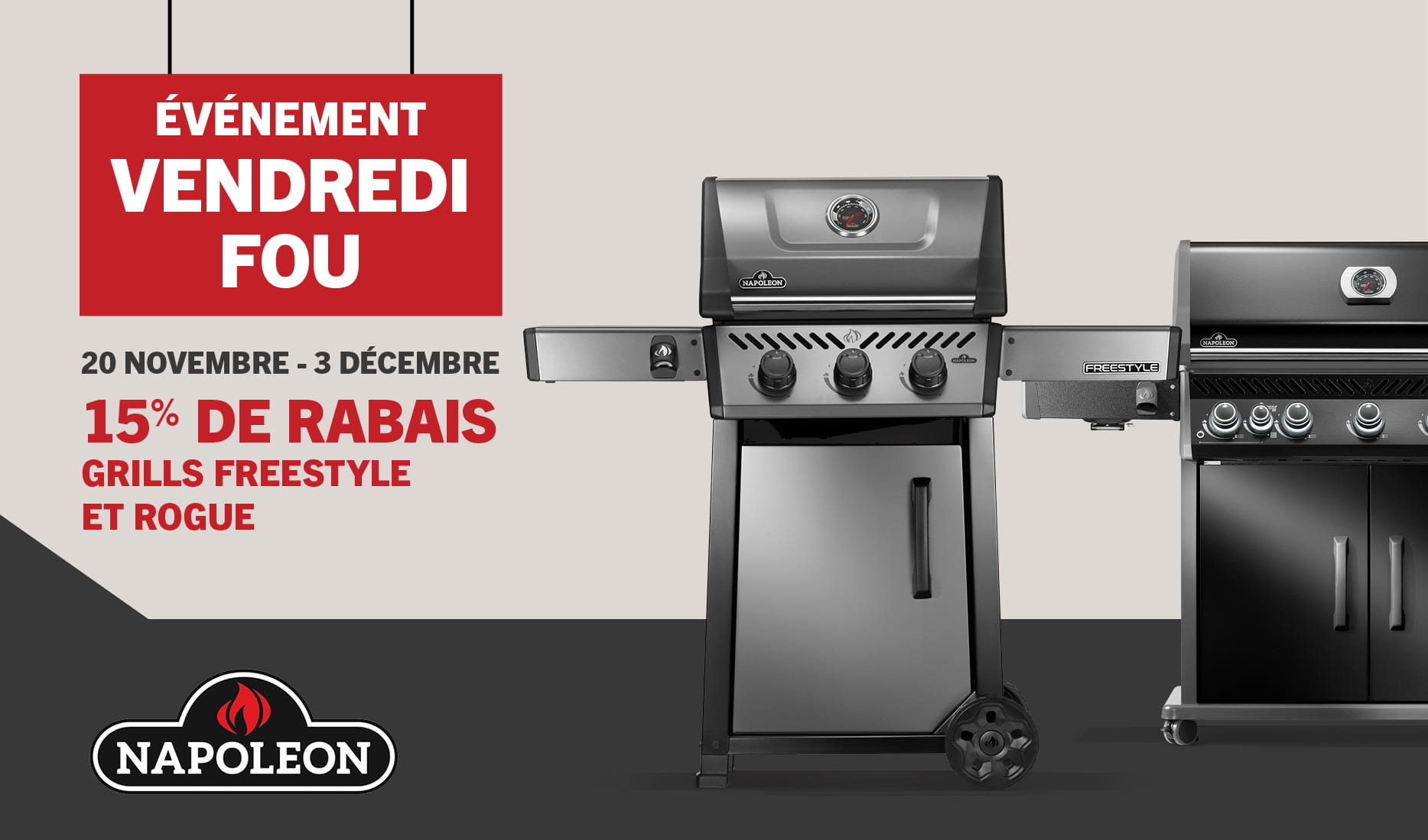 Économisez 15% sur les BBQ Freestyle et Rogue