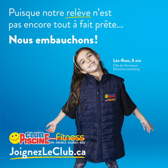 Club Piscine Super Fitness innovates again with a brand new recruitment campaign!